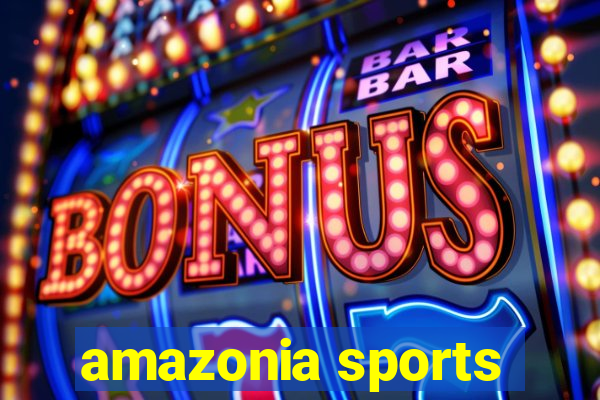 amazonia sports